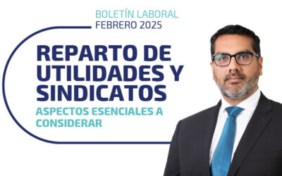 Reparto de utilidades: Lo que debes saber para evitar conflictos