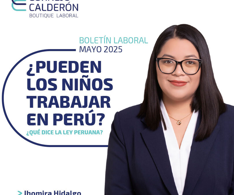 Trabajo infantil y adolescente, ¿qué dice realmente la ley en el Perú?